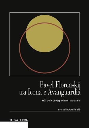 Cover of the book Pavel Florenskij tra Icona e Avanguardia by Arno Bertina