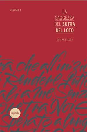 Book cover of La saggezza del Sutra del Loto – volume 1
