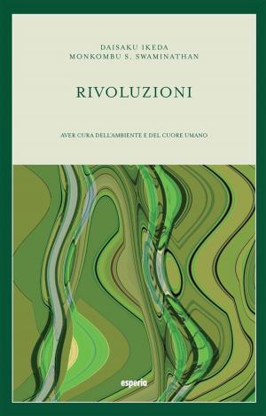 Cover of the book Rivoluzioni by Daisaku Ikeda, René Simard, Guy Bourgeault
