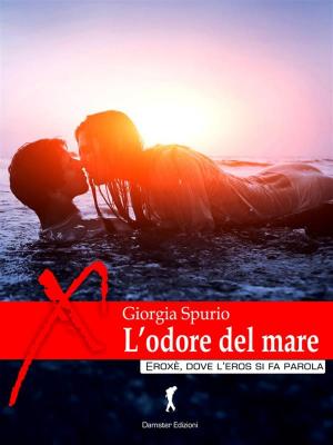 Cover of the book L'odore del mare by Francesca Ferreri Luna