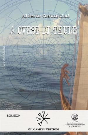 Cover of the book A Ovest di Thule by Fausto Bertolini