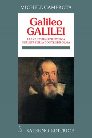 Cover of the book Galileo Galilei by Francesco Benozzo