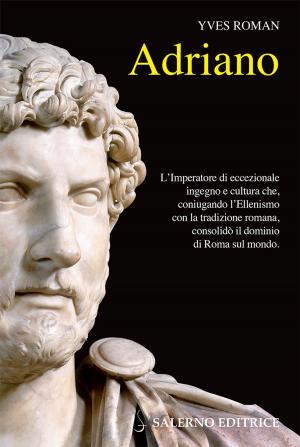 Cover of the book Adriano by Giuseppe Tognon