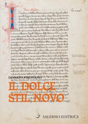 Cover of the book Il Dolce stil novo by Domitilla Savignoni, Matteo Bressan