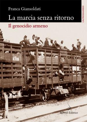 Cover of the book La marcia senza ritorno by Hartmut Leppin