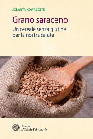 Cover of the book Grano saraceno by Daniel Filion