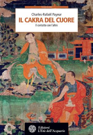 Cover of the book Il cakra del cuore by Paolo Battistel