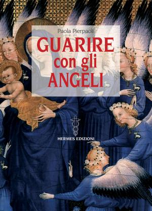 Cover of Guarire con gli Angeli
