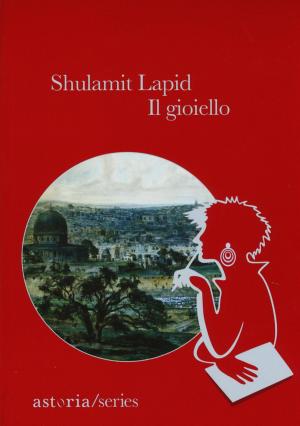Book cover of Il gioiello