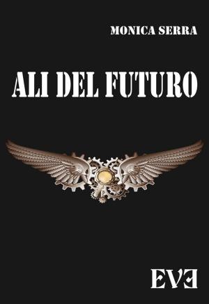 Book cover of Ali del futuro