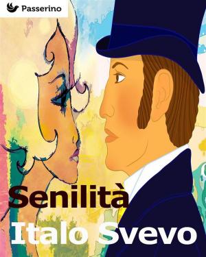 Cover of the book Senilità by 