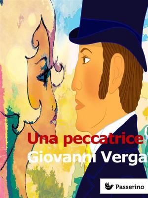 Cover of the book Una peccatrice by María de las Mercedes Santa Cruz y Montalvo