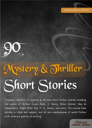 Book cover of 90 Mystery & Thriller Short Stories