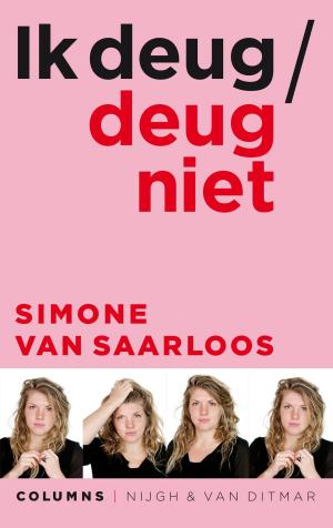 Cover of the book Ik deug / deug niet by Gerbrand Bakker