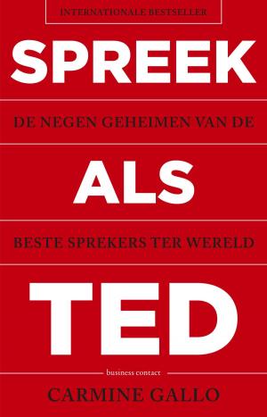 Cover of the book Spreek als TED by Jan-Willem van Beek, Rutger Huizenga