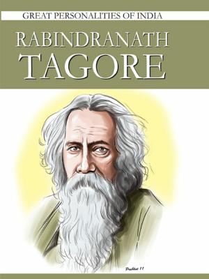 Cover of the book Rabindranath Tagore by Dr. Bhojraj Dwivedi, Pt. Ramesh Dwivedi