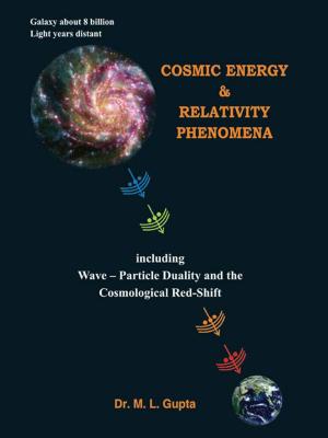 Cover of the book Cosmic Energy & The Relativity Phenomena by Dr. Vinay