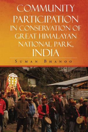 Cover of the book Community Participation in Conservation of Great Himalayan National Park, India by Goutami Desai