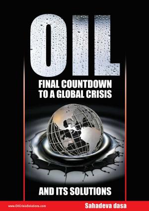 Cover of the book Oil: Final Countdown To A Global Crisis And Its Solutions by Kris Butler