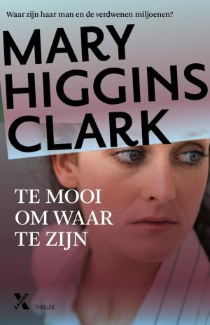 Cover of the book Te mooi om waar te zijn by Mons Kallentoft