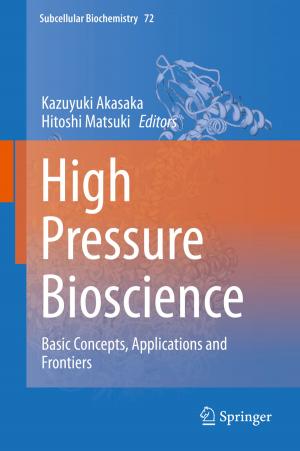 Cover of the book High Pressure Bioscience by J.K. Feibleman