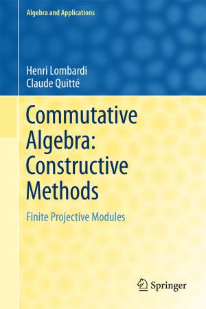 Cover of Commutative Algebra: Constructive Methods