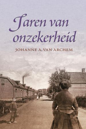 Cover of the book Jaren van onzekerheid by Gerda van Wageningen