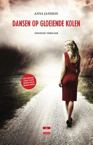 Cover of the book Dansen op gloeiende kolen by Anna Jansson