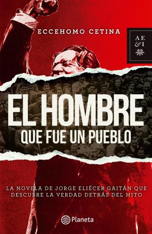 Cover of the book El hombre que fue un pueblo by La Universidad San Martín de Porres