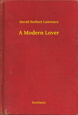 Cover of the book A Modern Lover by Anthony Trollope