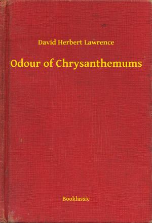 Book cover of Odour of Chrysanthemums