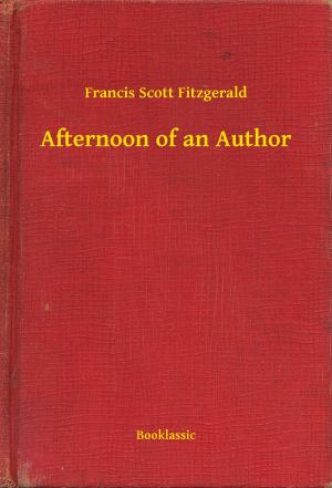 Cover of the book Afternoon of an Author by David Herbert Lawrence