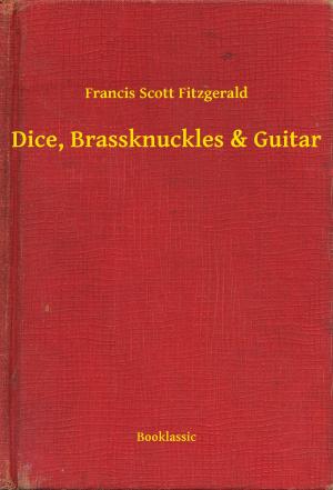 Cover of the book Dice, Brassknuckles & Guitar by Robert Ervin Howard