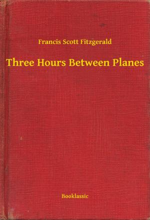 Cover of the book Three Hours Between Planes by Robert Ervin Howard