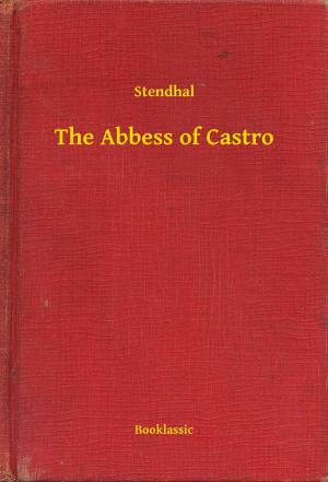 Cover of the book The Abbess of Castro by Eugène-François Vidocq