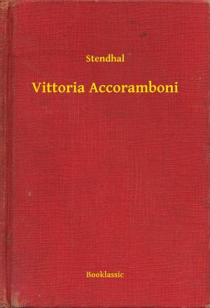 Cover of the book Vittoria Accoramboni by Clark Ashton Smith