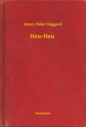 Cover of the book Heu-Heu by Jaroslav Hasek