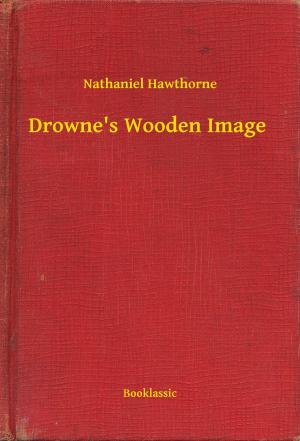 Cover of Drowne's Wooden Image