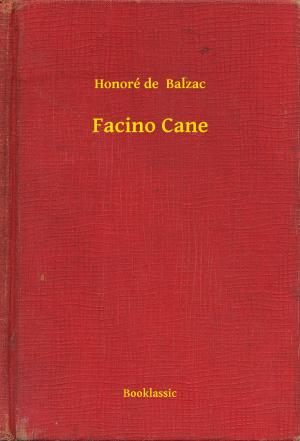 Cover of the book Facino Cane by Stanley Grauman Weinbaum