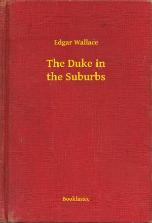 Book cover of The Duke in the Suburbs