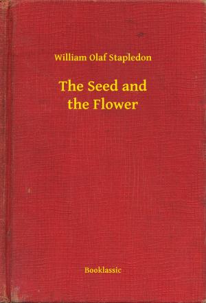 Cover of the book The Seed and the Flower by Esopo