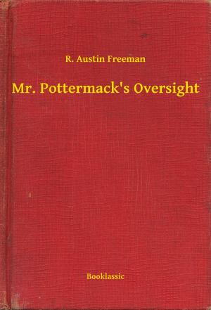 Cover of the book Mr. Pottermack's Oversight by Howard Phillips Lovecraft