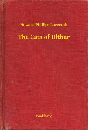 Cover of the book The Cats of Ulthar by Edgar Allan Poe