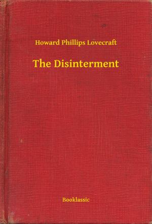Cover of the book The Disinterment by Robert Ervin Howard
