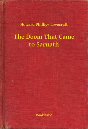 Cover of the book The Doom That Came to Sarnath by Alphonse (de) Lamartine