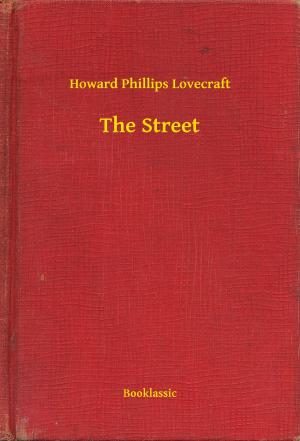 Cover of the book The Street by Joseph Conrad