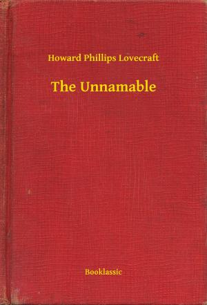 Cover of the book The Unnamable by Edgar Allan Poe