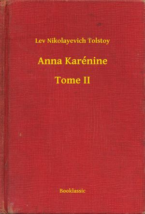 Cover of the book Anna Karénine - Tome II by Henry James