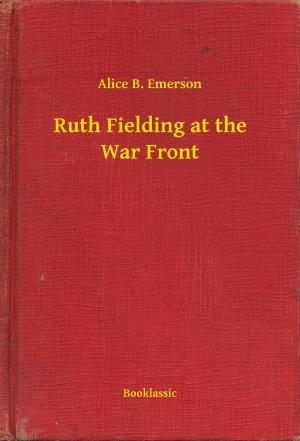 Book cover of Ruth Fielding at the War Front