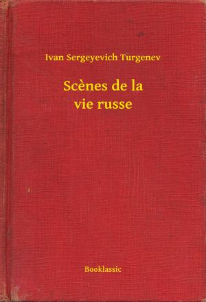 Cover of the book Scenes de la vie russe by Francis Scott Fitzgerald